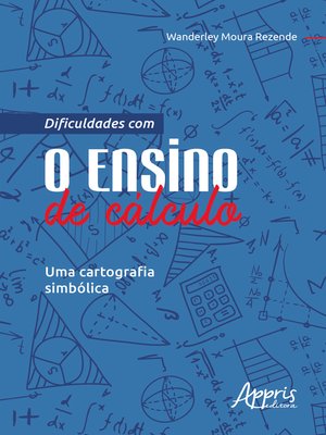 cover image of Dificuldades com o Ensino de Cálculo